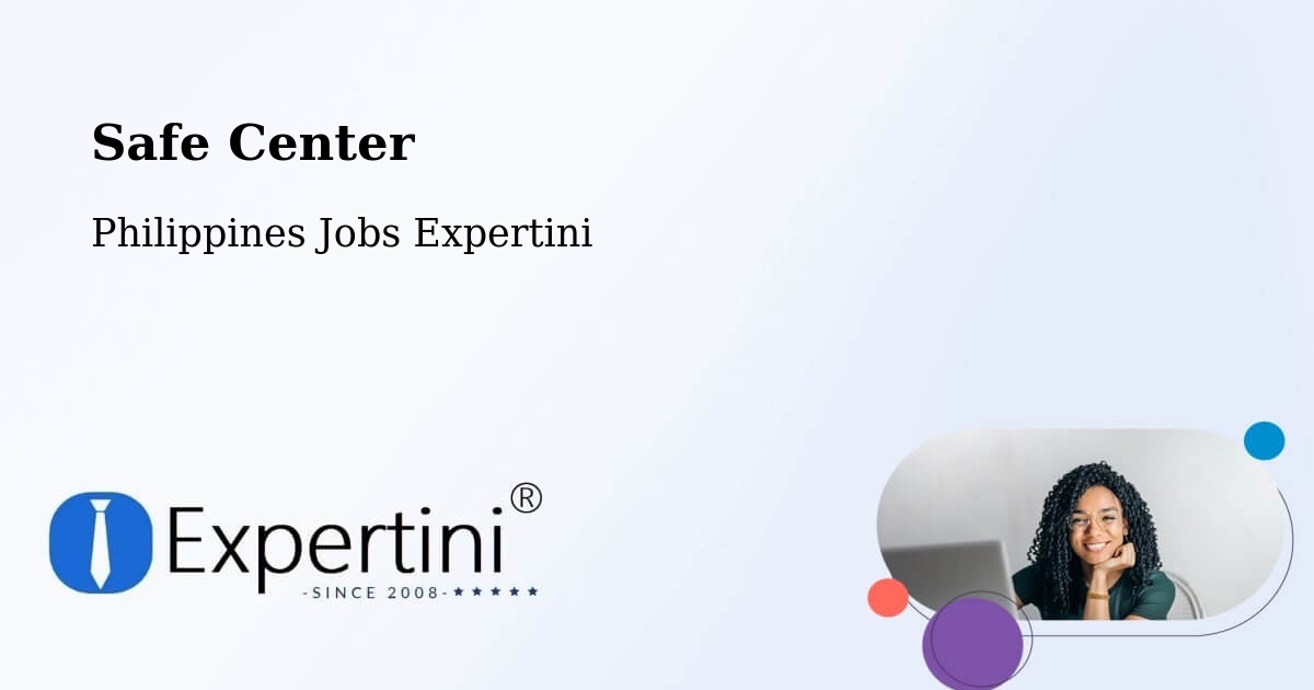 Safety Center – Binitayan - Philippines Jobs Expertini