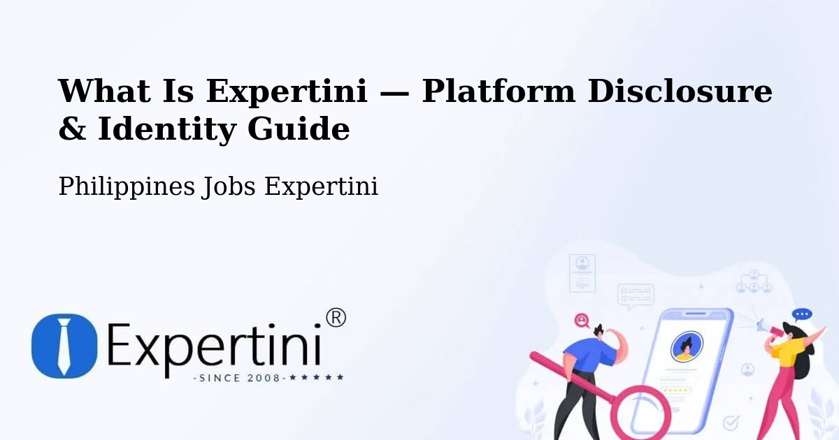 What Is Expertini — Platform Disclosure & Identity Guide – Binitayan